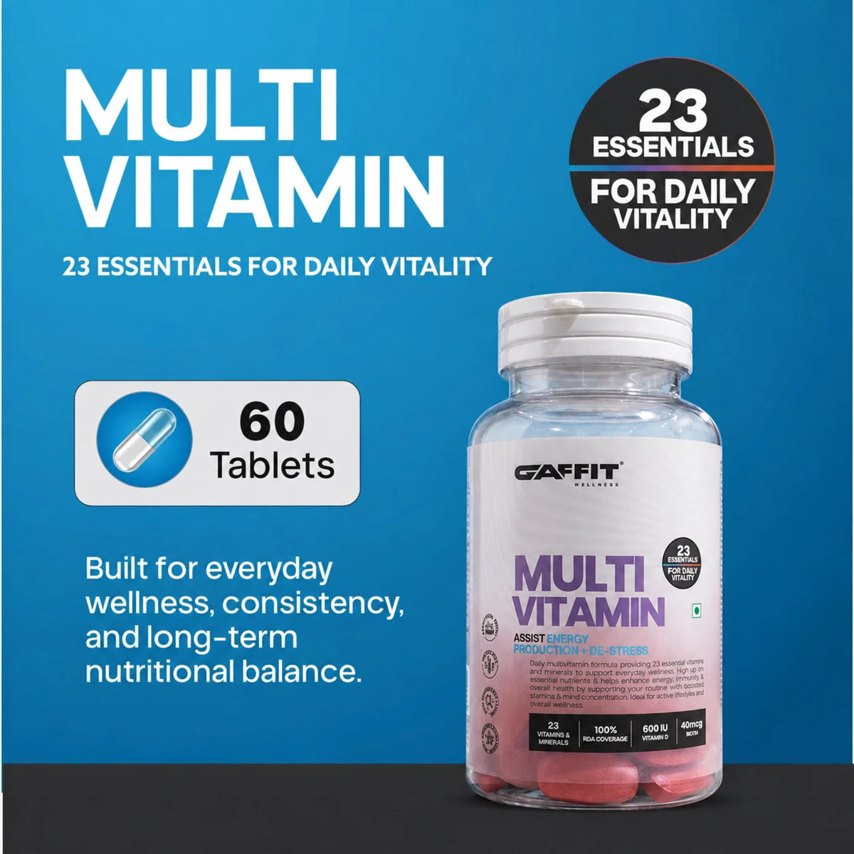 GAFFIT Multi Vitamin – 23 Essential Vitamins & Minerals with 100% RDA Coverage for Daily Vitality